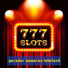 gerador numeros lotofacil